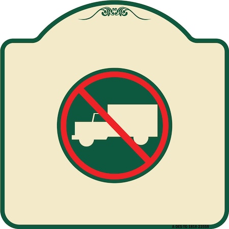 Signmission Designer Series No Truck, Tan & Green Heavy-Gauge Aluminum Sign, 18" x 18", TG-1818-23558 A-DES-TG-1818-23558